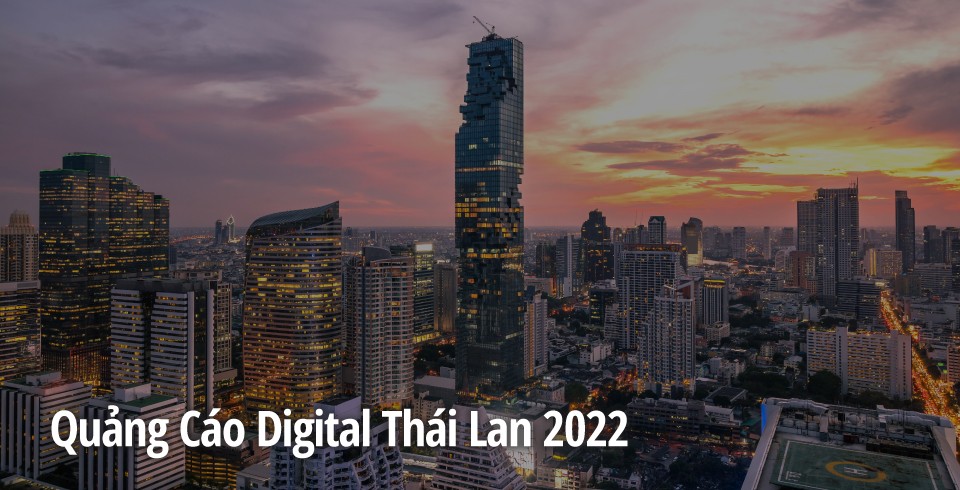 AsiaPac_Thailand Digital Marketing 2022_VN.jpg
